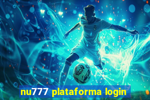 nu777 plataforma login